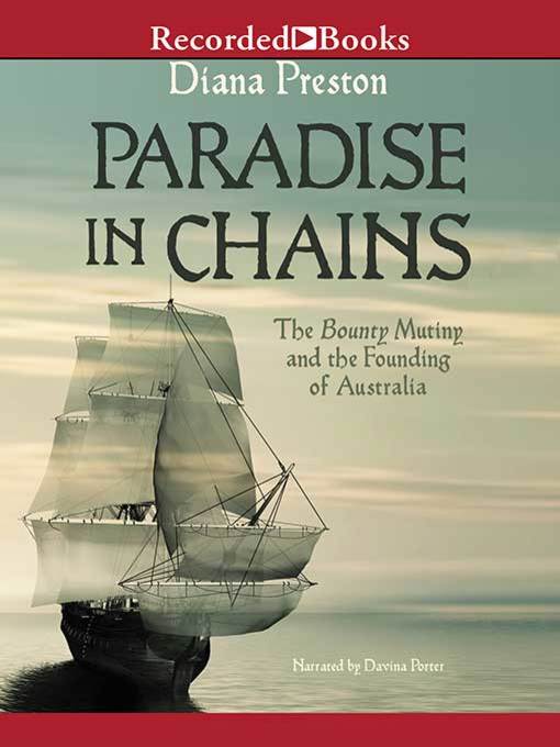 Détails du titre pour Paradise in Chains par Diana Preston - Disponible